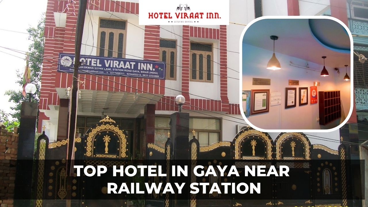 Prime Location: Top Hotel in Gaya Near Railway Station